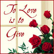 To Love is To Give