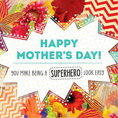 Moms Are Superheroes Virtual eCard